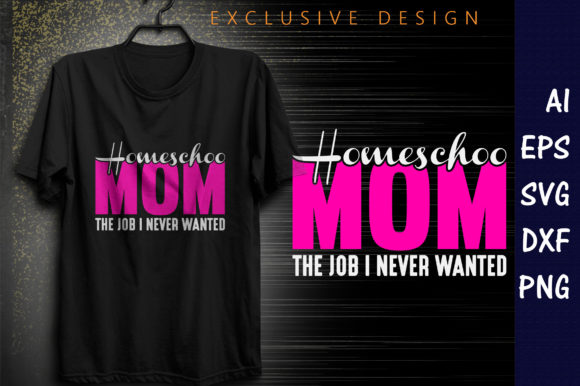 Homeschool Mom, the Job I Never Wanted, Graphics and Print Templates