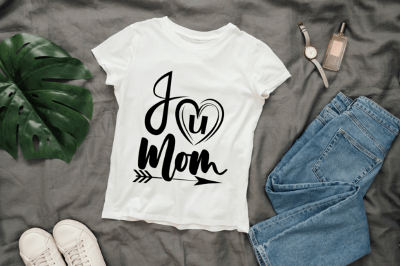 I LOVE YOU MOM - Mother s Day Design Graphics and T-Shirt Designs