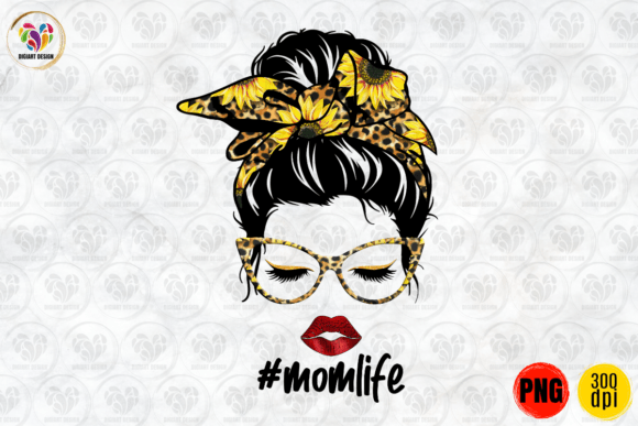 Mom Life, Messy Bun, Sublimation PNG Graphics and Print Templates Review